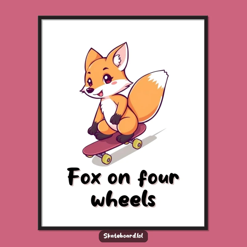 Funny Fox Skateboarder Poster: Add Speed and Fun, Perfect Gift!
