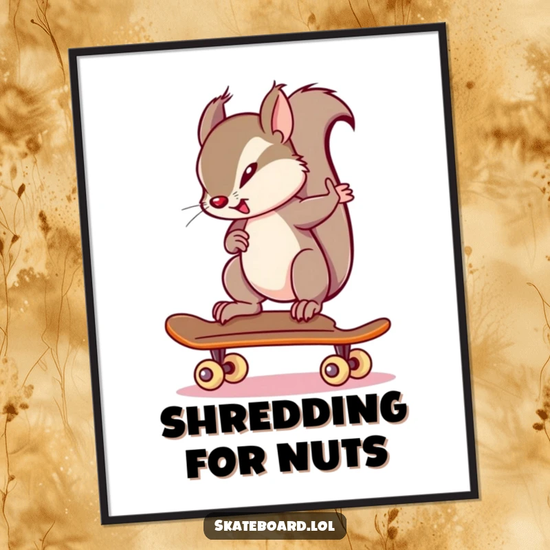 Funny squirrel fiercely focused while balancing on a skateboard, displayed on a vibrant poster, perfect funny gift.