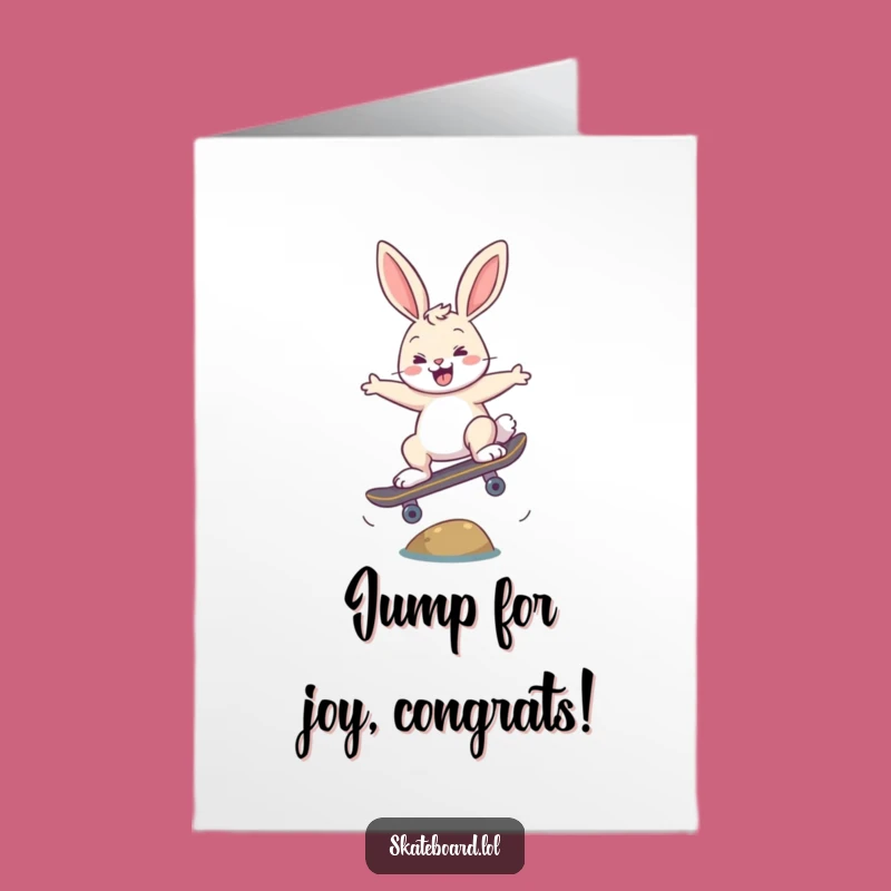 Rad Free Printable Congrats Card: Skateboarding Bunny's Ollie - Big Achievement!