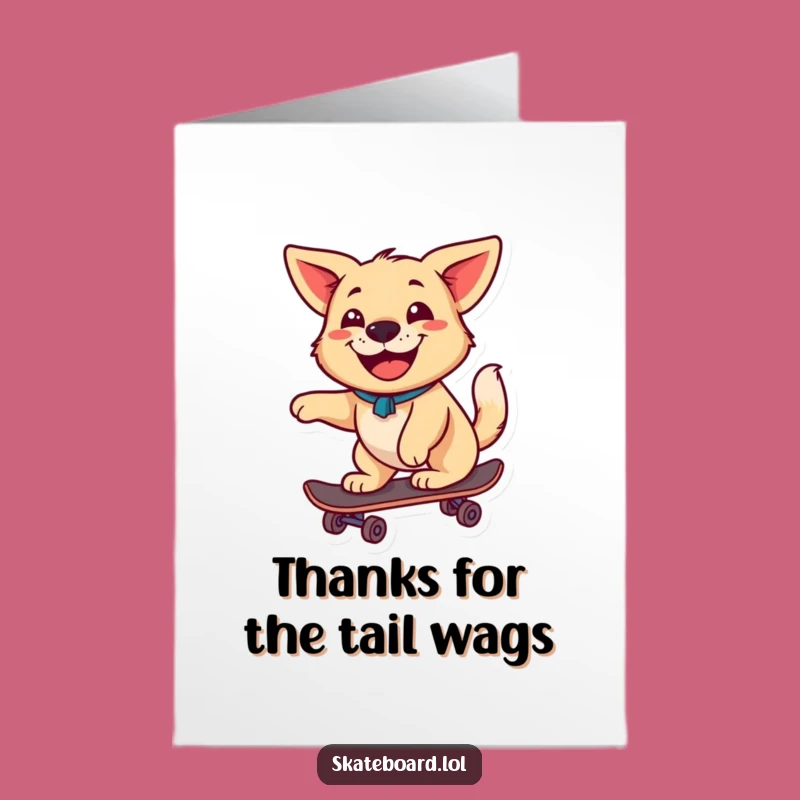 Free Printable Thank You Card: Happy Dog Skateboarder, Funny Gratitude Gift, Downloadable & Print at Home