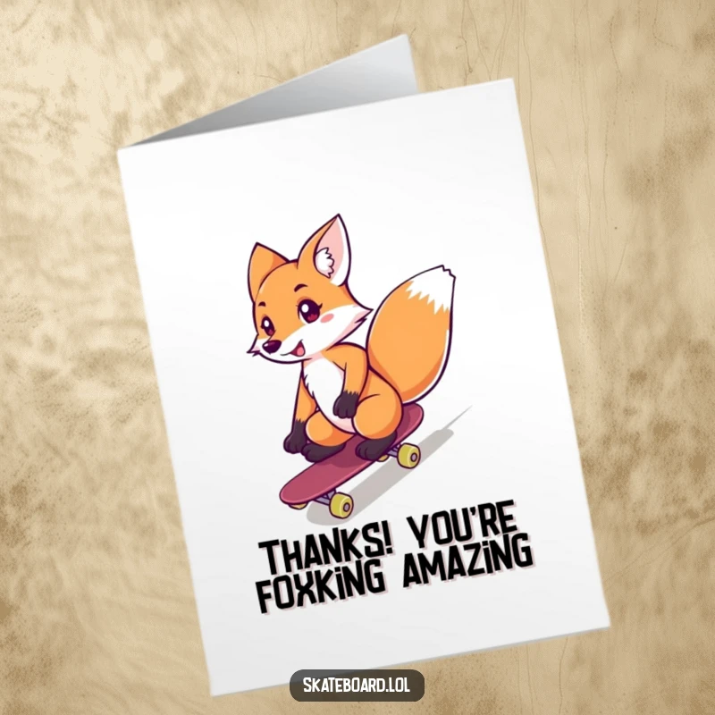 Funny Free Printable Thank You Card: A playful fox on a skateboard gracefully rides, offering thanks.