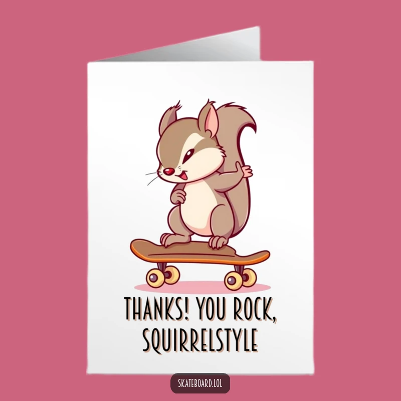 Free Printable Thank You Card: Squirrel Skateboarder Gratitude Funny Downloadable Gift